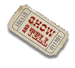 show and tell ticket